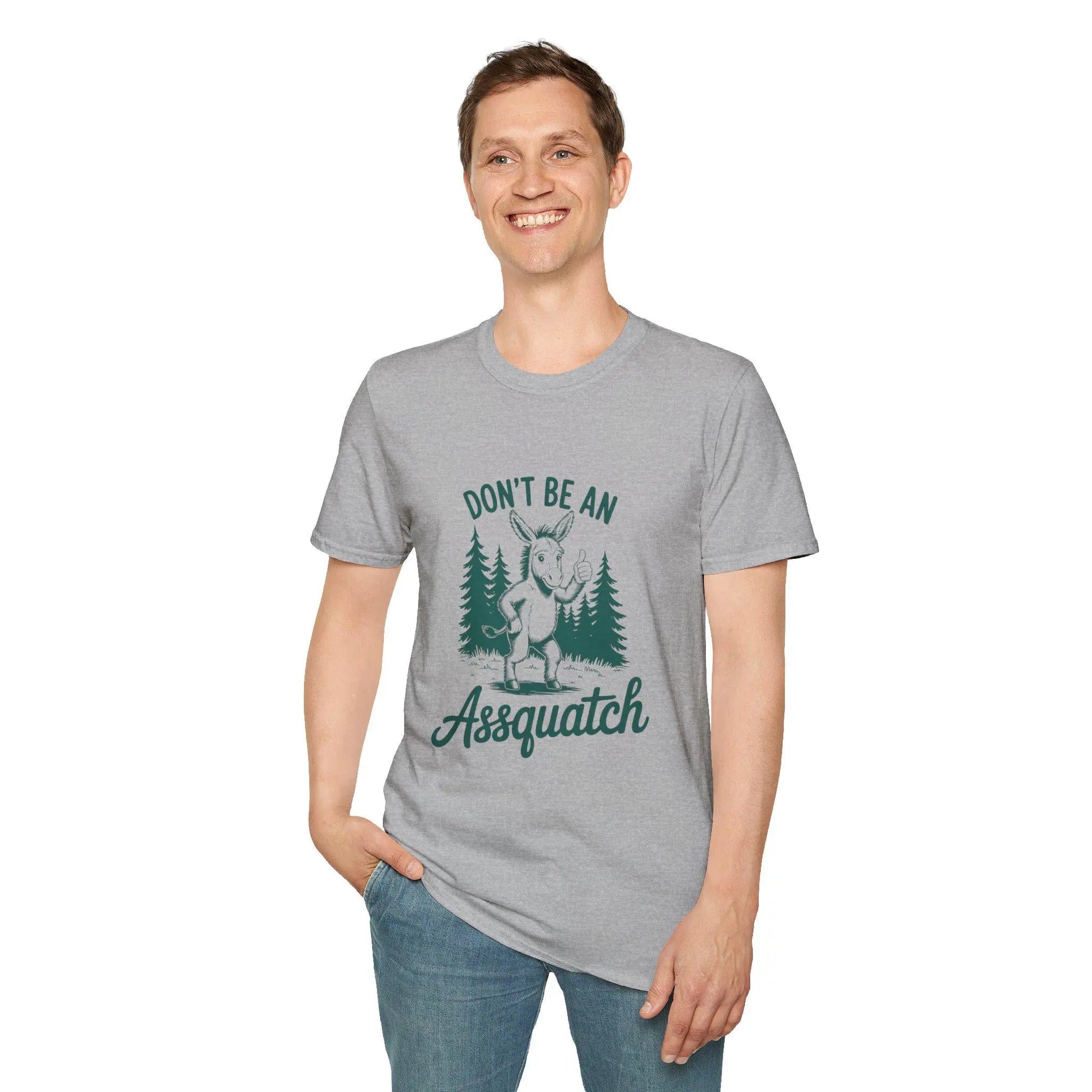 Funny "Don't Be An Assquatch" T-Shirt: Nature Lover Unisex Tee Rainbow Chaos Art Studio