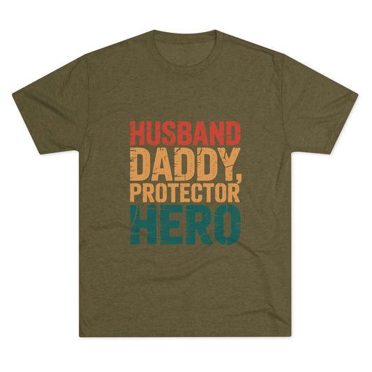 Hero Daddy Tee - Unisex Tri-Blend Crew T-Shirt, Father's Day Gift, Gifts for Dad, Family Gathering Outfit, Casual Wear for Fathers Printify