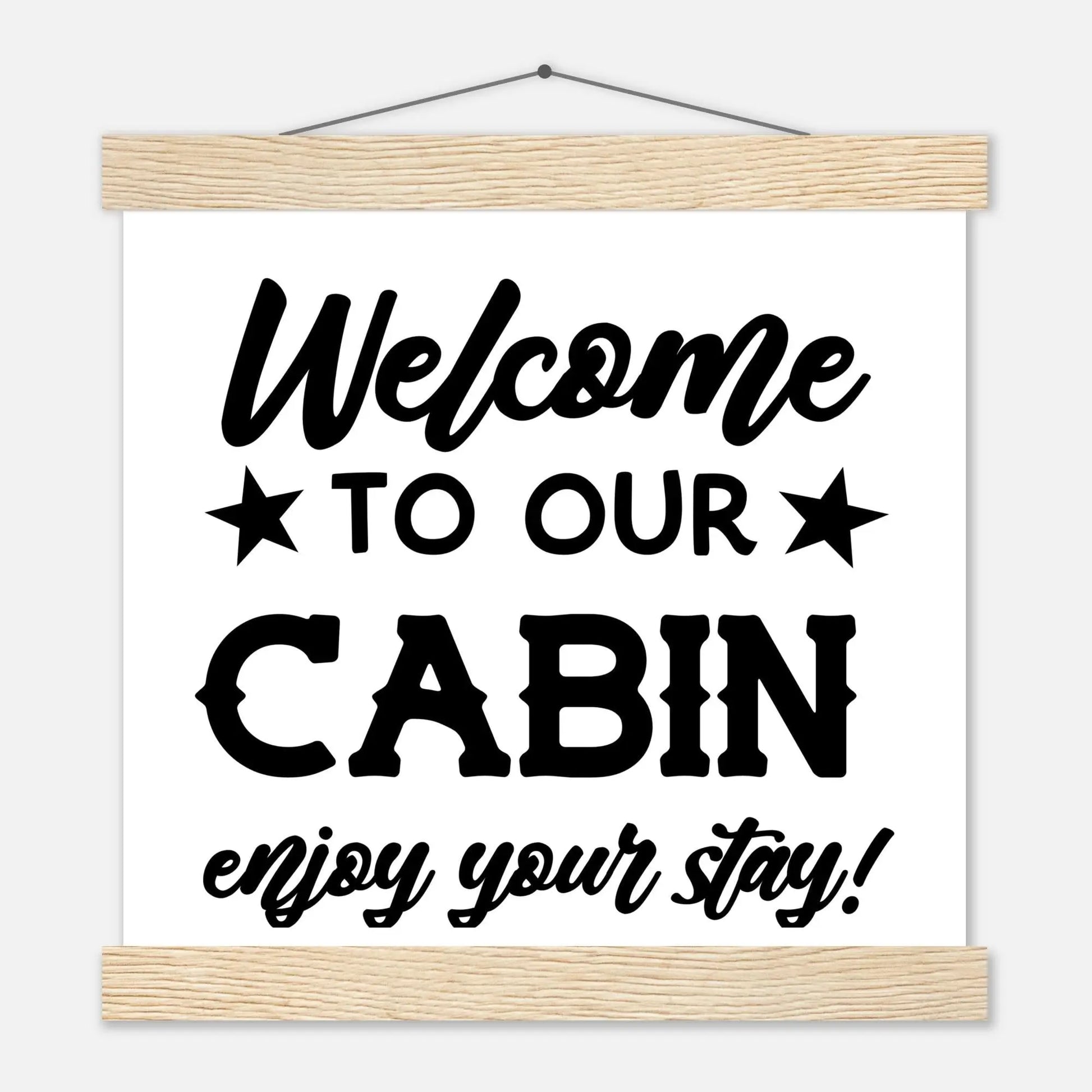 Welcome Guests Cabin Poster with Durable Pine Hanger - Rustic Home Decor Rainbow Chaos Art Studio