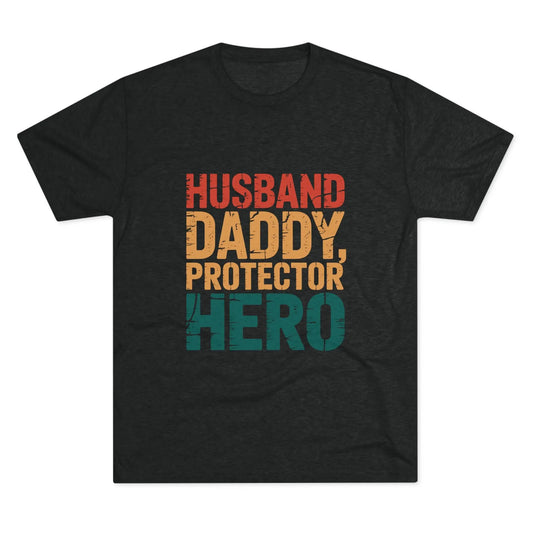 Hero Daddy Tee - Unisex Tri-Blend Crew T-Shirt, Father's Day Gift, Gifts for Dad, Family Gathering Outfit, Casual Wear for Fathers Printify