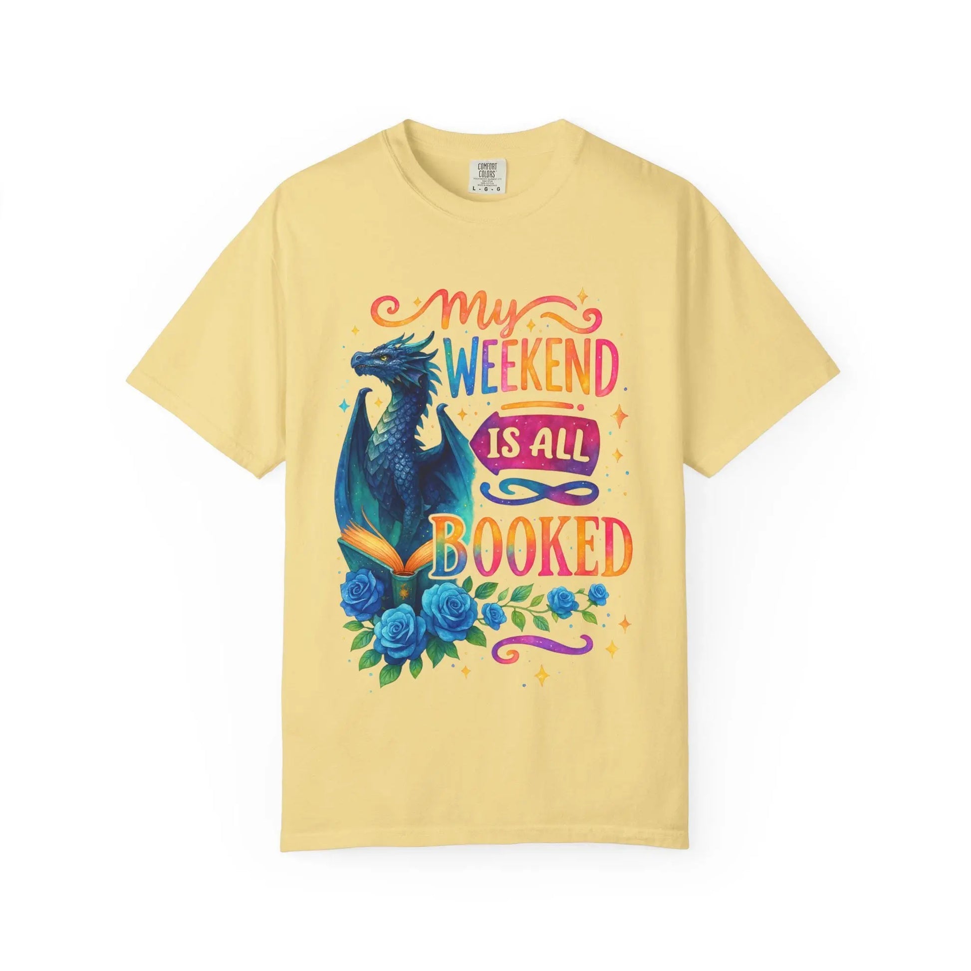 Dragon T-Shirt: Book Lover Gift - Fantasy Weekend Vibes Rainbow Chaos Art Studio