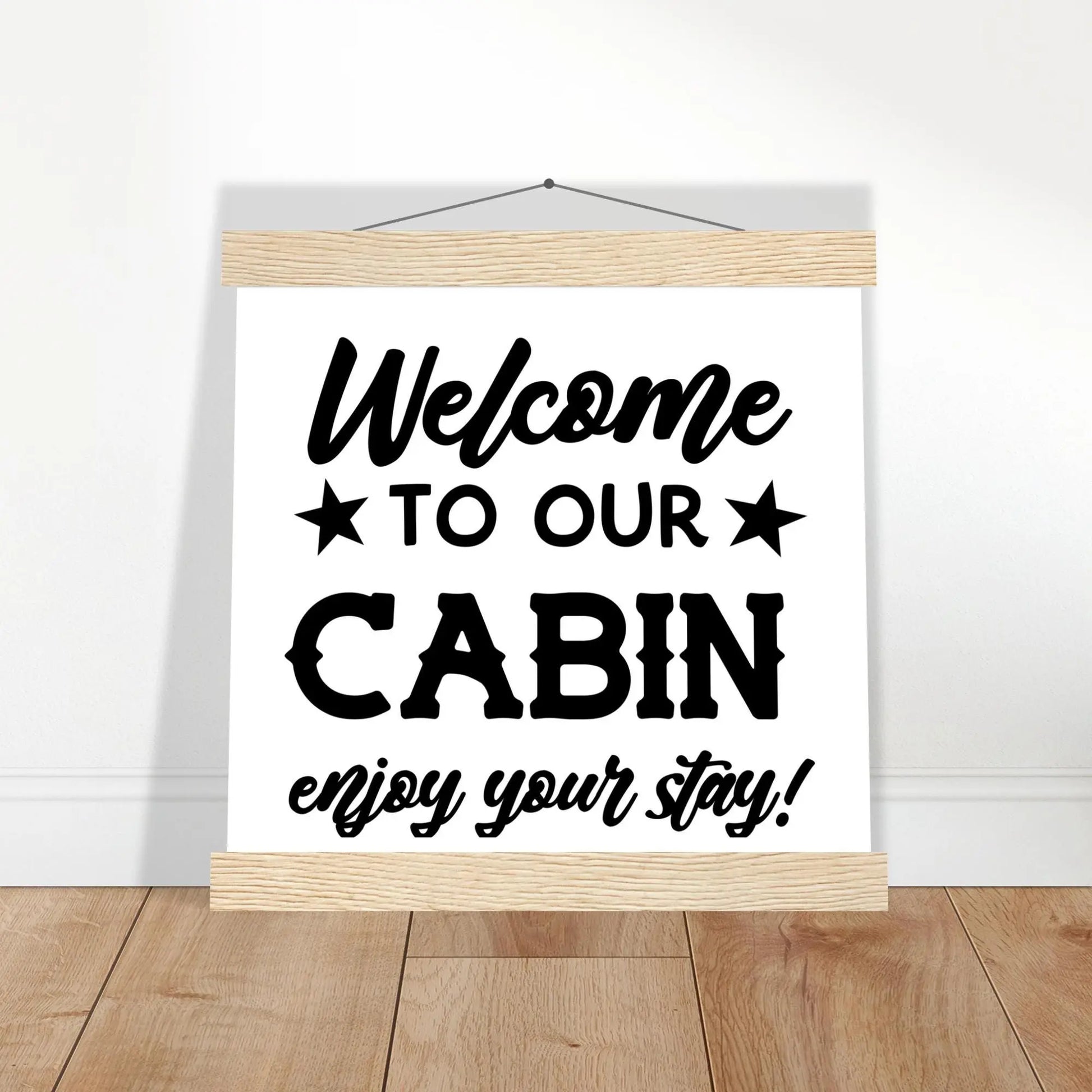 Welcome Guests Cabin Poster with Durable Pine Hanger - Rustic Home Decor Rainbow Chaos Art Studio