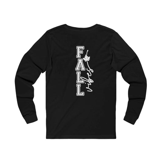 Unisex Fall Vibes Long Sleeve Tee - Cozy Autumn Shirt Rainbow Chaos Art Studio