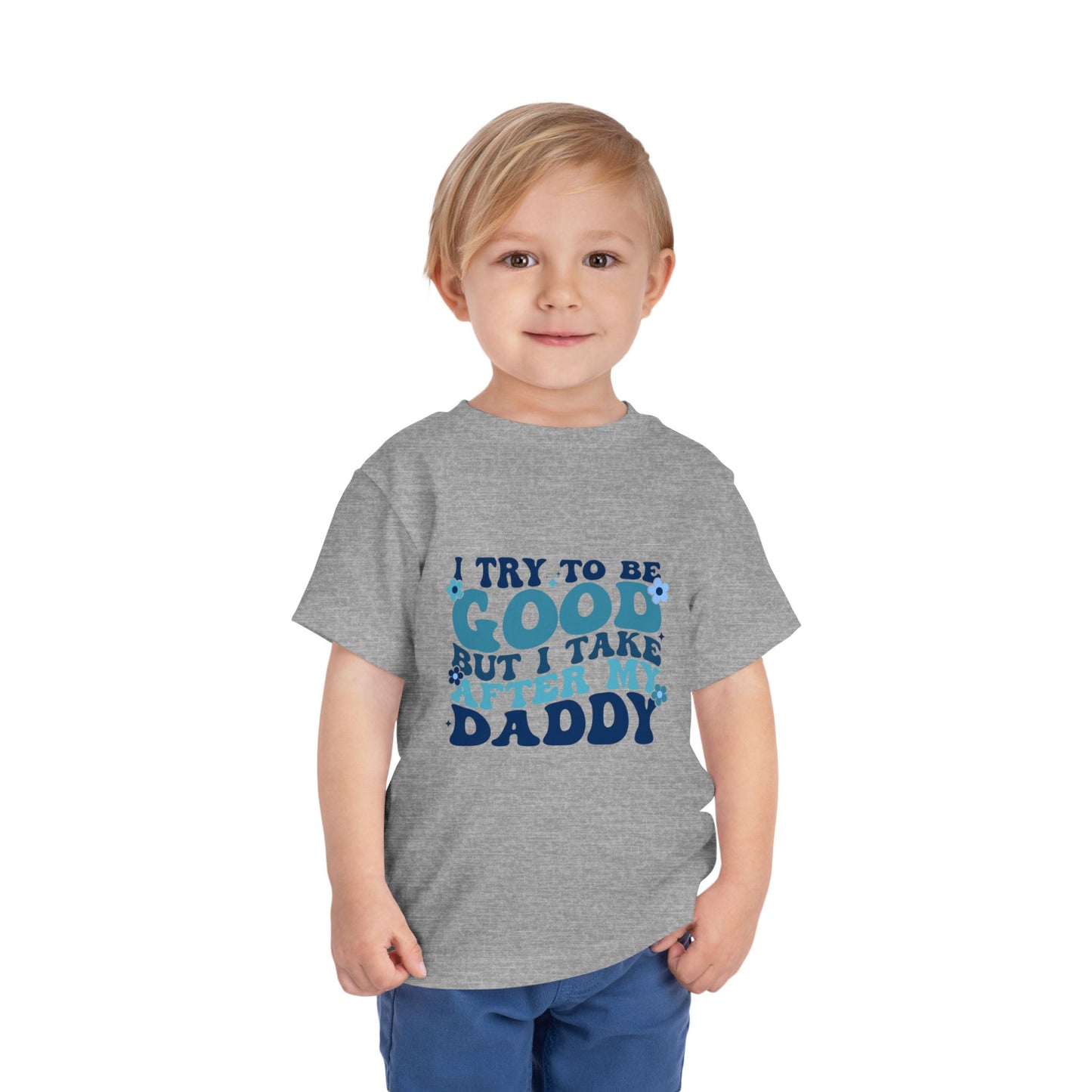 Toddler Short Sleeve Tee - "I Try to Be Good But I Take After My Daddy" | Cute Kids T-Shirt, Father's Day Gift, Family Outfit, Playful [...]