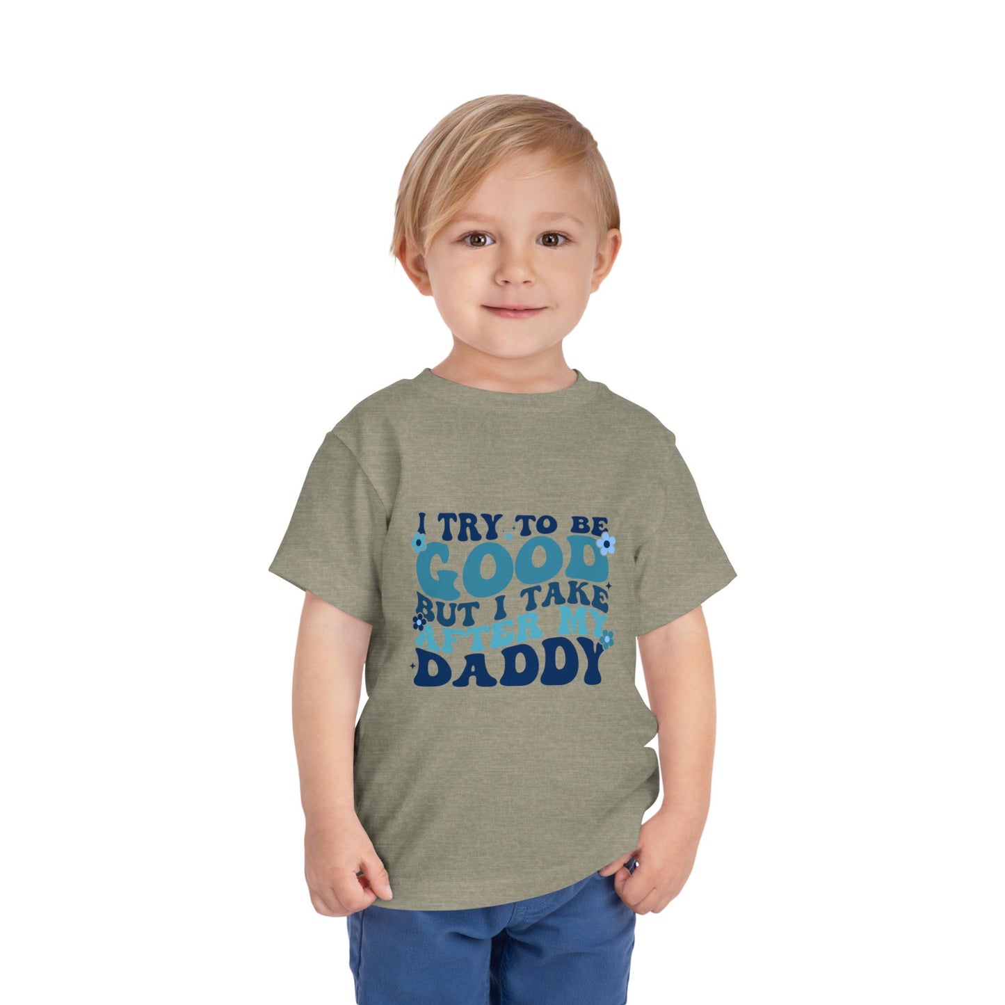 Toddler Short Sleeve Tee - "I Try to Be Good But I Take After My Daddy" | Cute Kids T-Shirt, Father's Day Gift, Family Outfit, Playful [...]