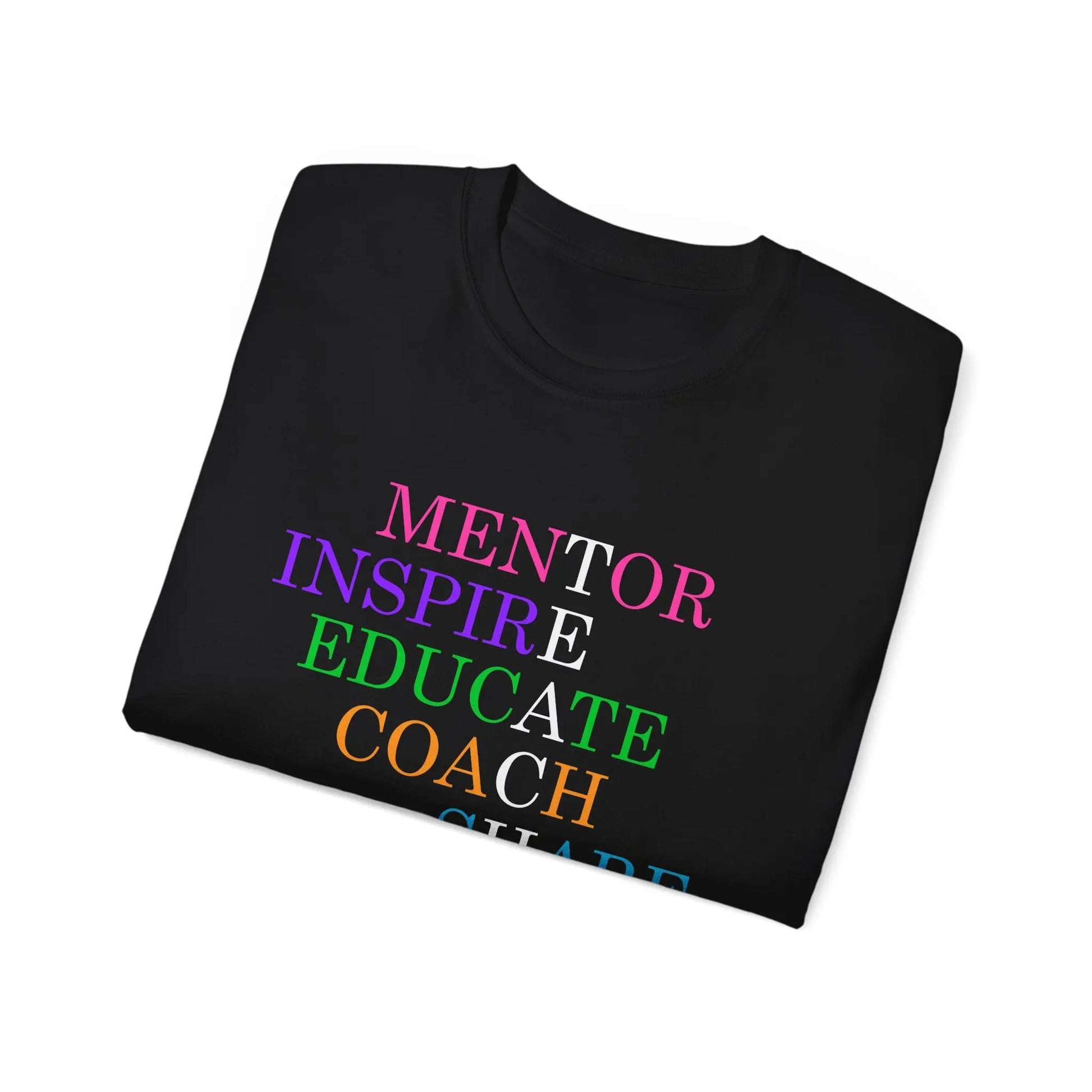 Inspiring Mentor Tee, Empowerment Shirt, Motivational Cotton T-Shirt, Gift for Teachers, Teacher Gifting Printify