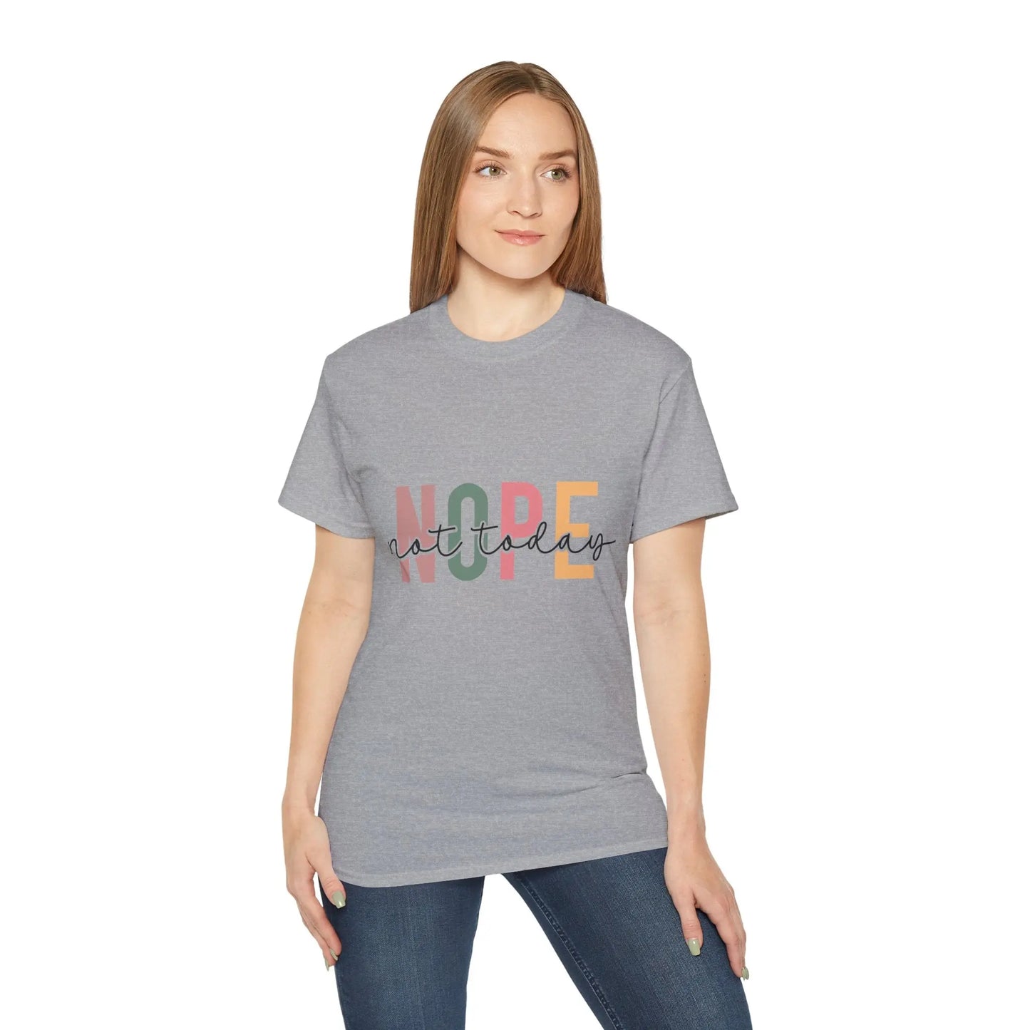 Cute 'Not Today' Unisex Ultra Cotton Tee, Casual T-Shirt for Everyday Wear, Funny Graphic Shirt, Gift for Her, Relaxed Fit Clothing - Rainbow Chaos Art Studio