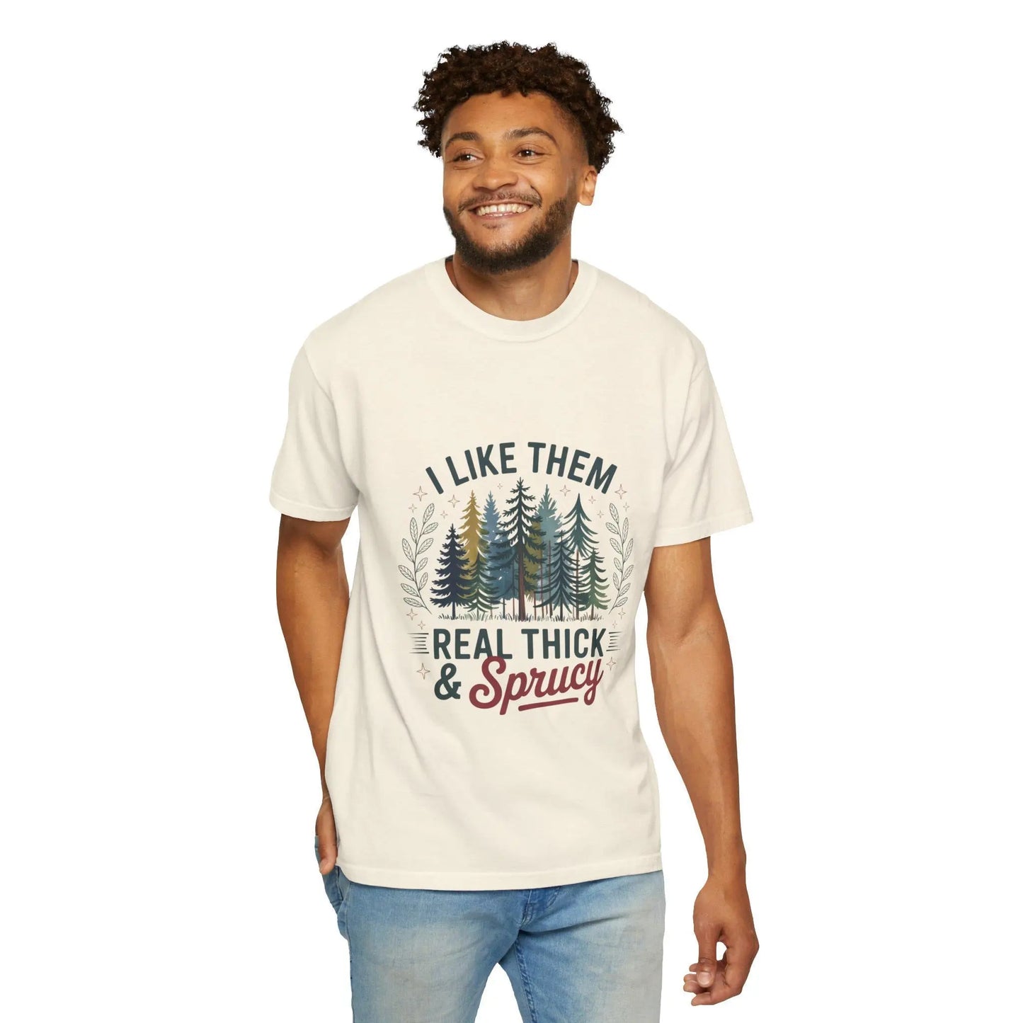 Real Thick & Sprucy T-Shirt: Forest Lover Eco-Friendly Tee Rainbow Chaos Art Studio