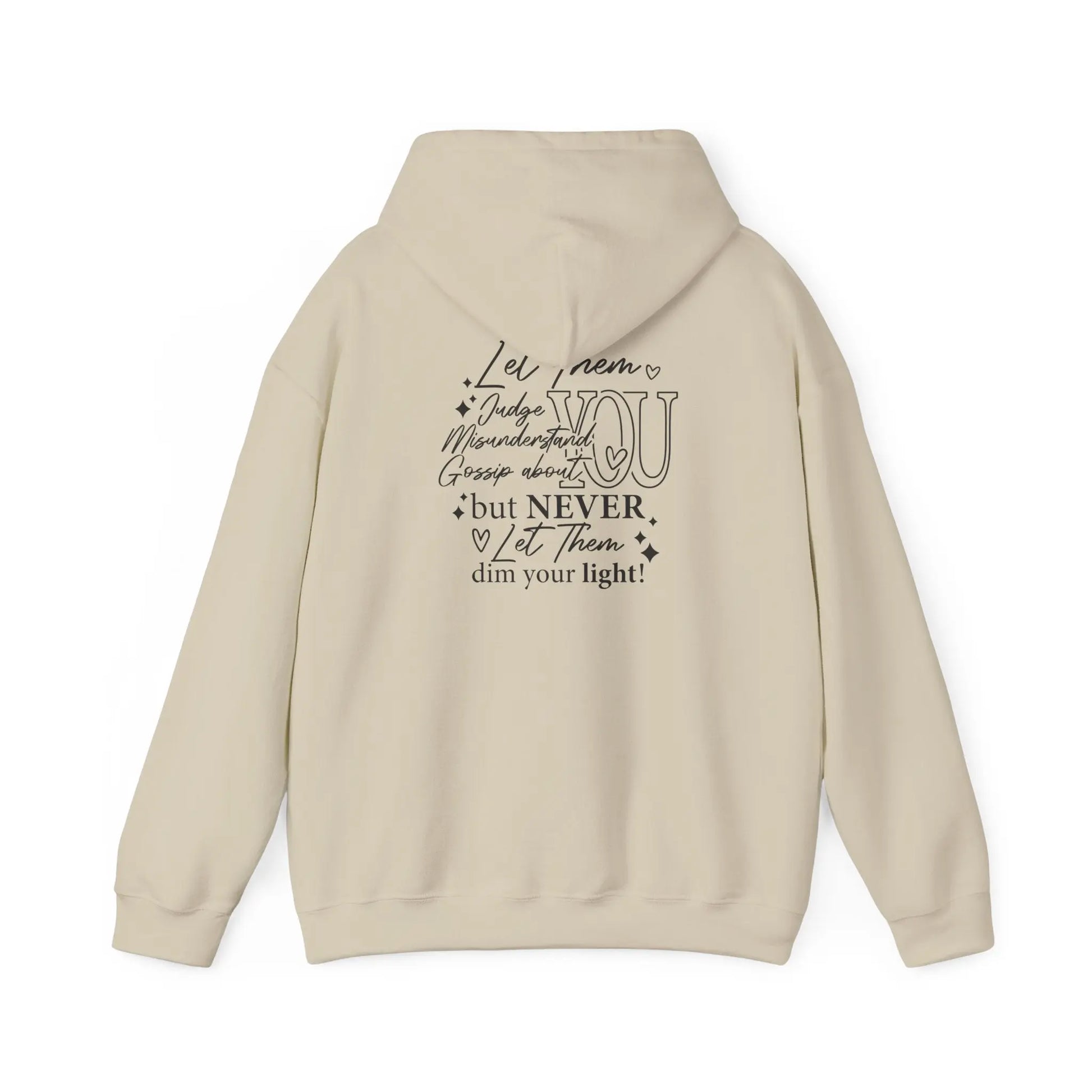 Inspirational Unisex Hooded Sweatshirt - Let Them Shine, Motivational Gift, Cozy Hoodie for Everyday Style, Affirmation Sweatshirt, [...] Printify