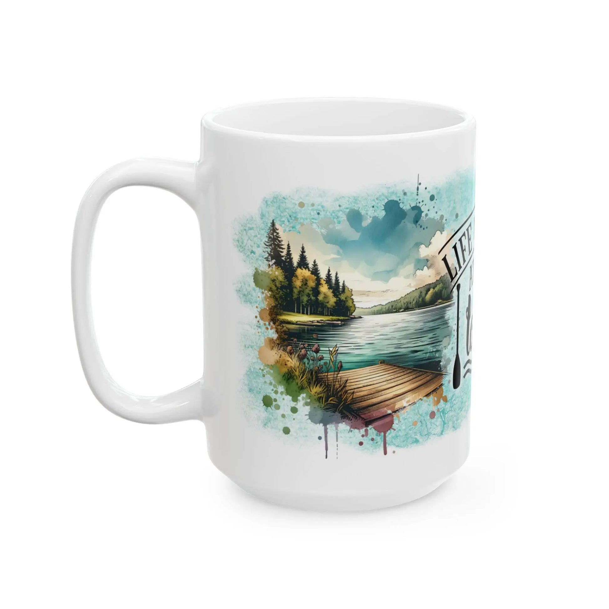 Life Is Better at the Lake Ceramic Mug Rainbow Chaos Art Studio