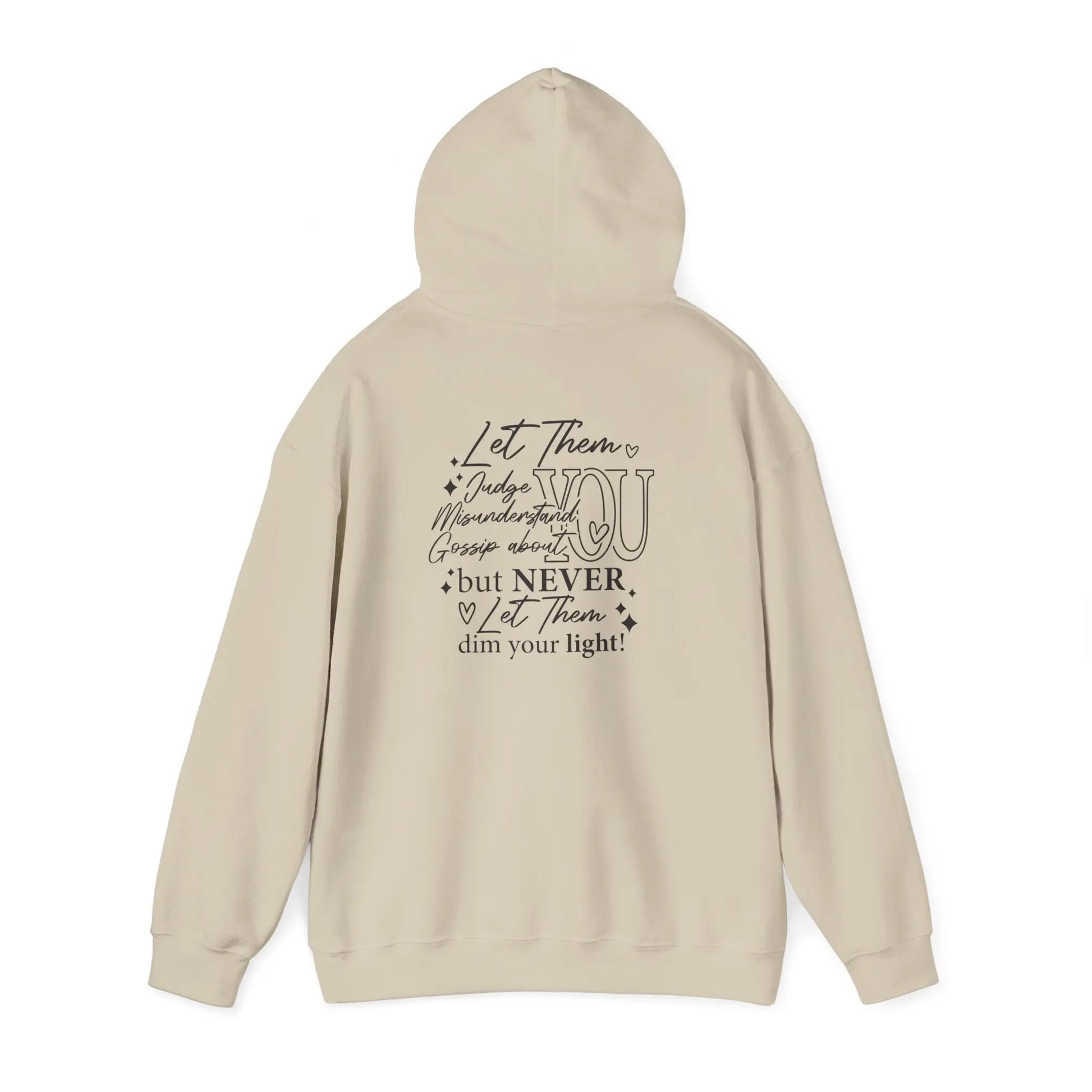 Inspirational Unisex Hooded Sweatshirt - Let Them Shine, Motivational Gift, Cozy Hoodie for Everyday Style, Affirmation Sweatshirt, [...] Printify