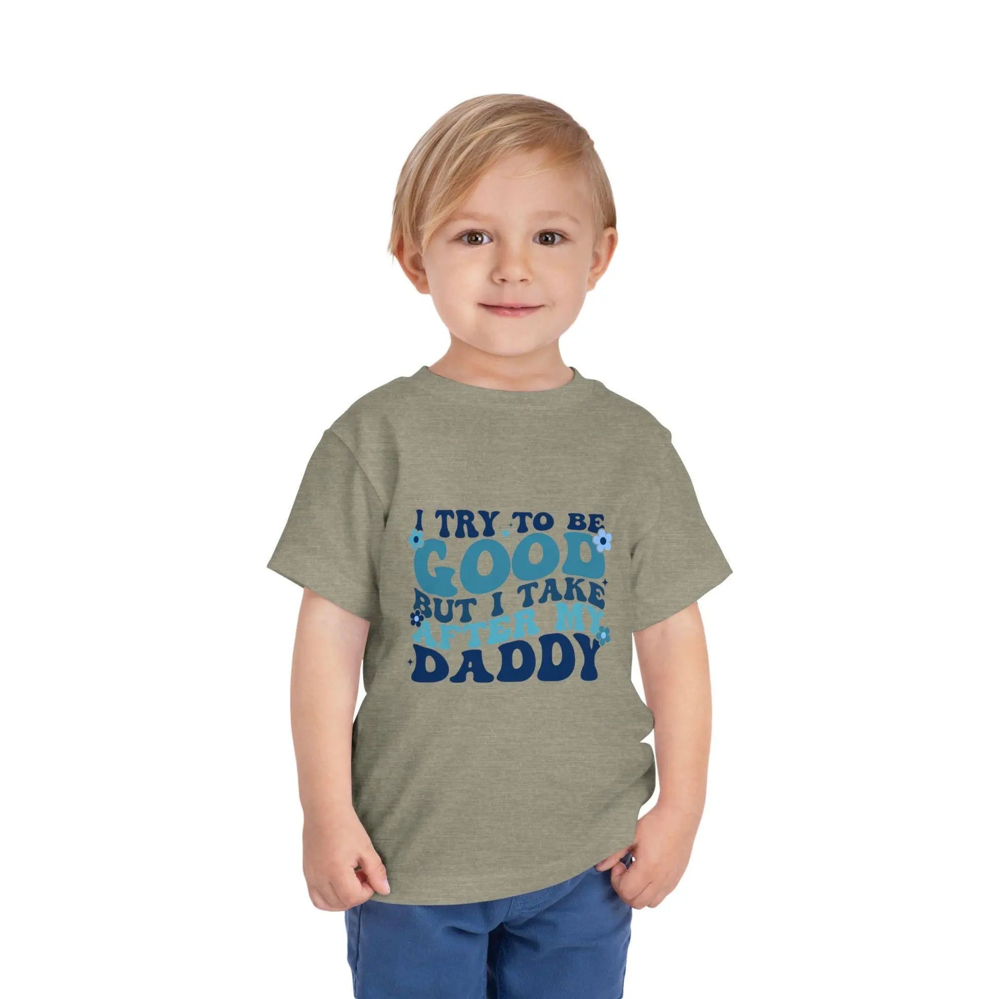 Toddler Short Sleeve Tee - "I Try to Be Good But I Take After My Daddy" | Cute Kids T-Shirt, Father's Day Gift, Family Outfit, Playful [...] Rainbow Chaos Art Studio