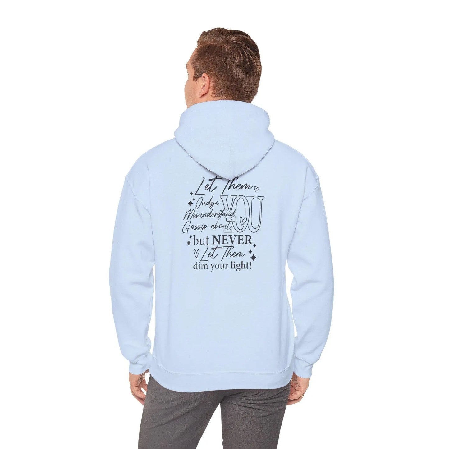 Inspirational "Let Them Shine" Hoodie: Unisex Cotton-Blend Sweatshirt Rainbow Chaos Art Studio